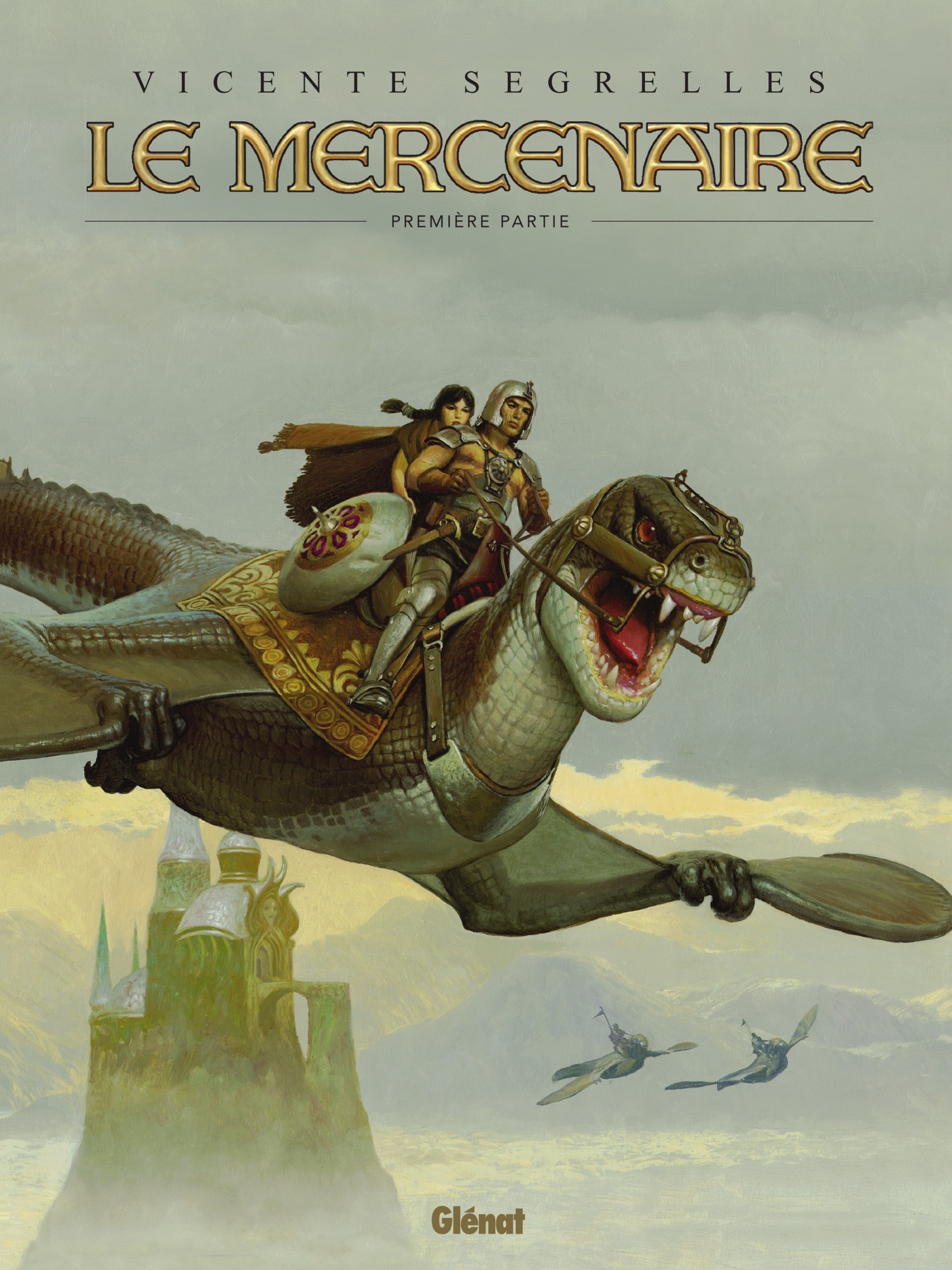 Le Mercenaire - intégrale 01