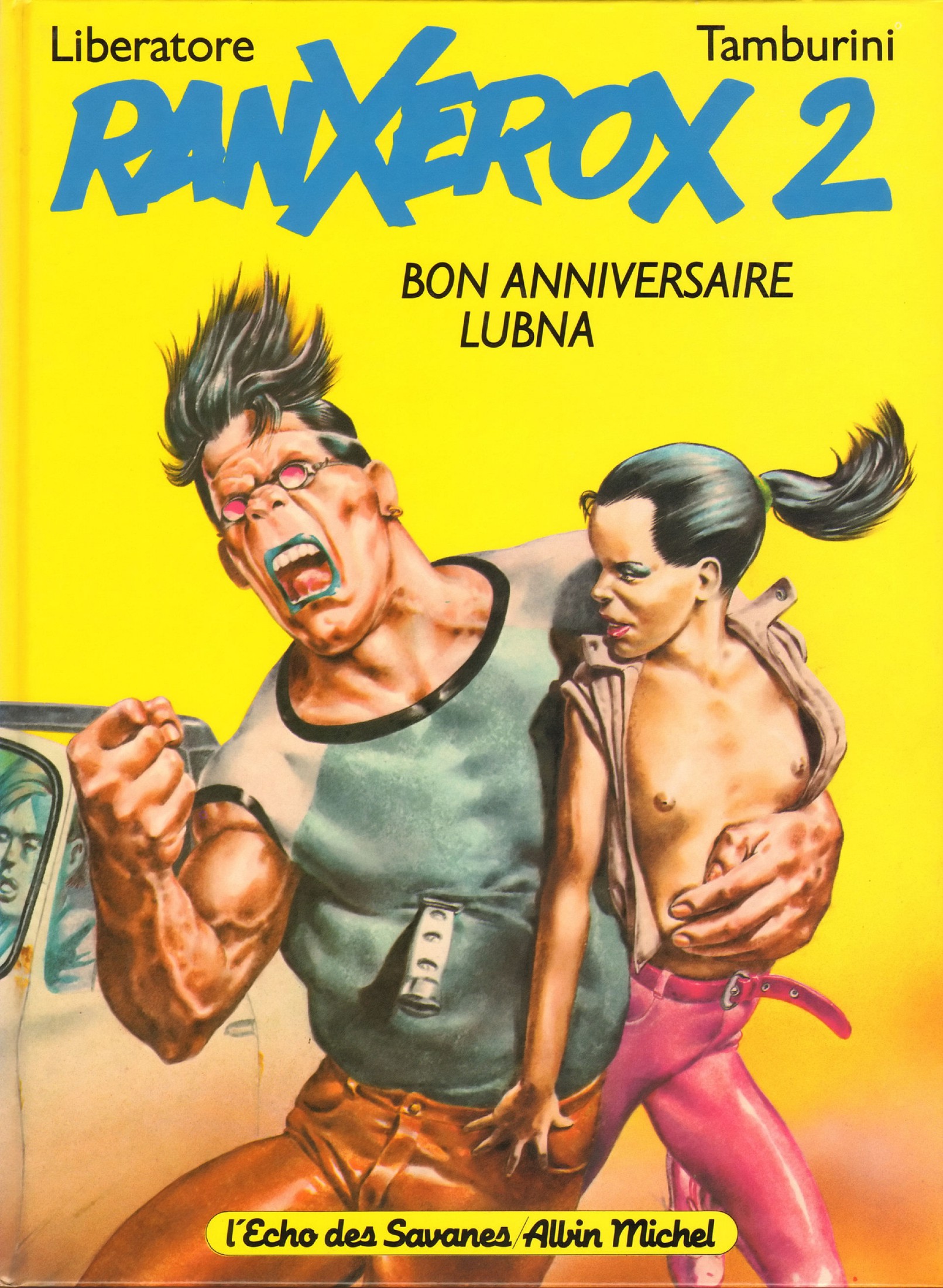 RanXerox - 02 - Bon anniversaire Lubna