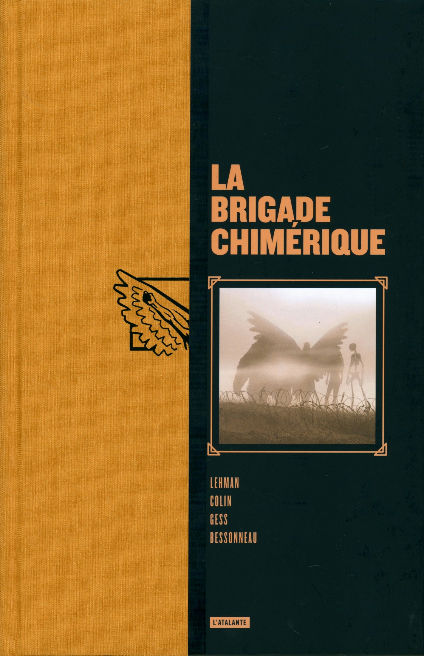 La Brigade Chimérique - Intégrale