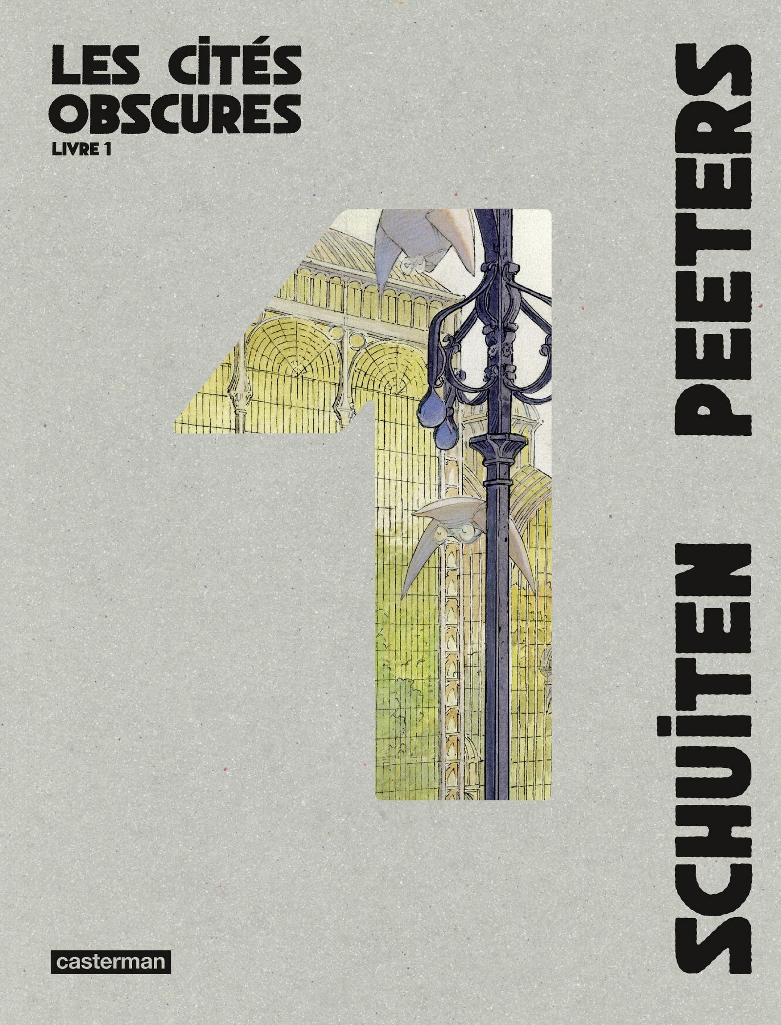 Les Cités obscures - intégrale 1