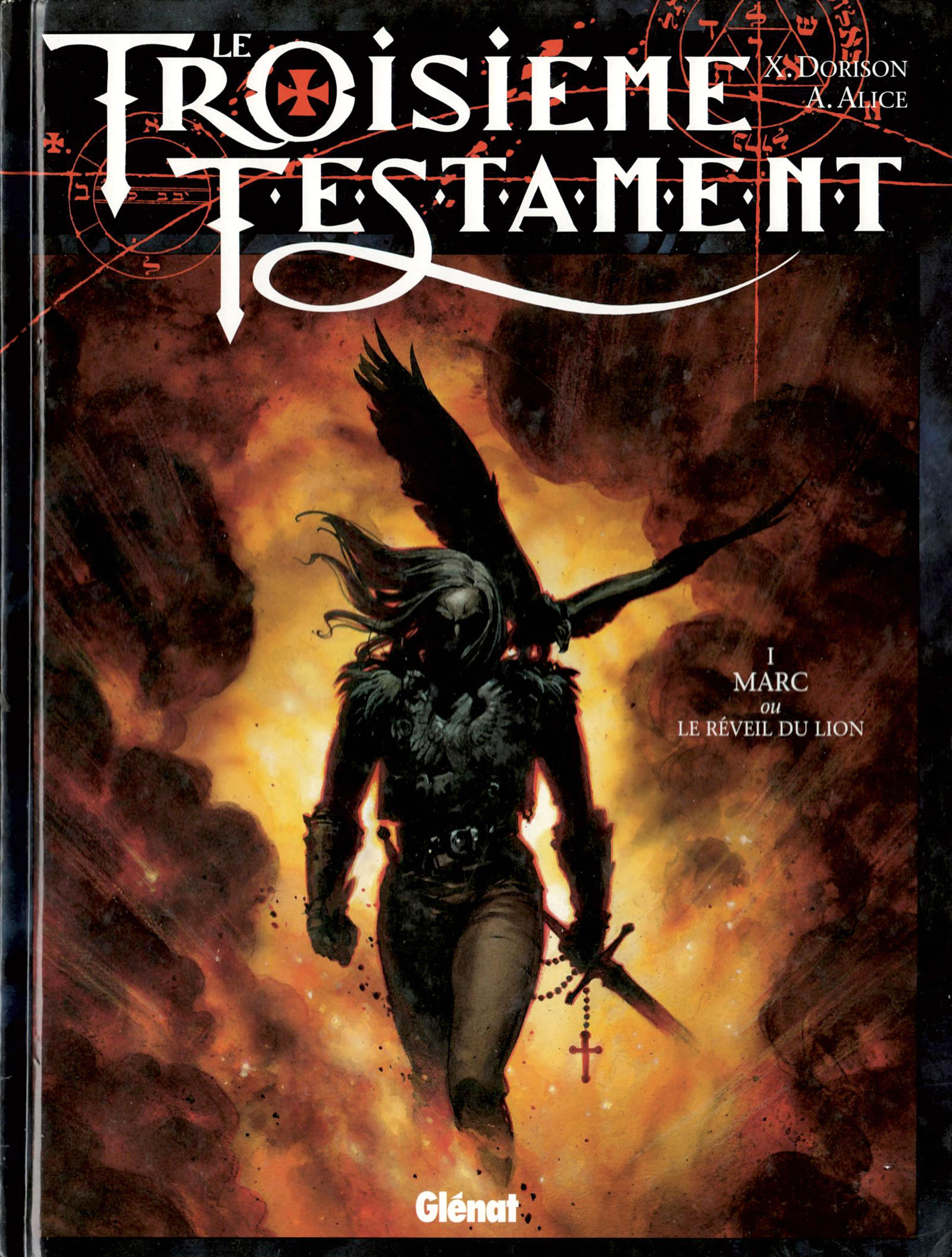 Le Troisieme Testament - 01 - Marc ou Le Réveil du lion