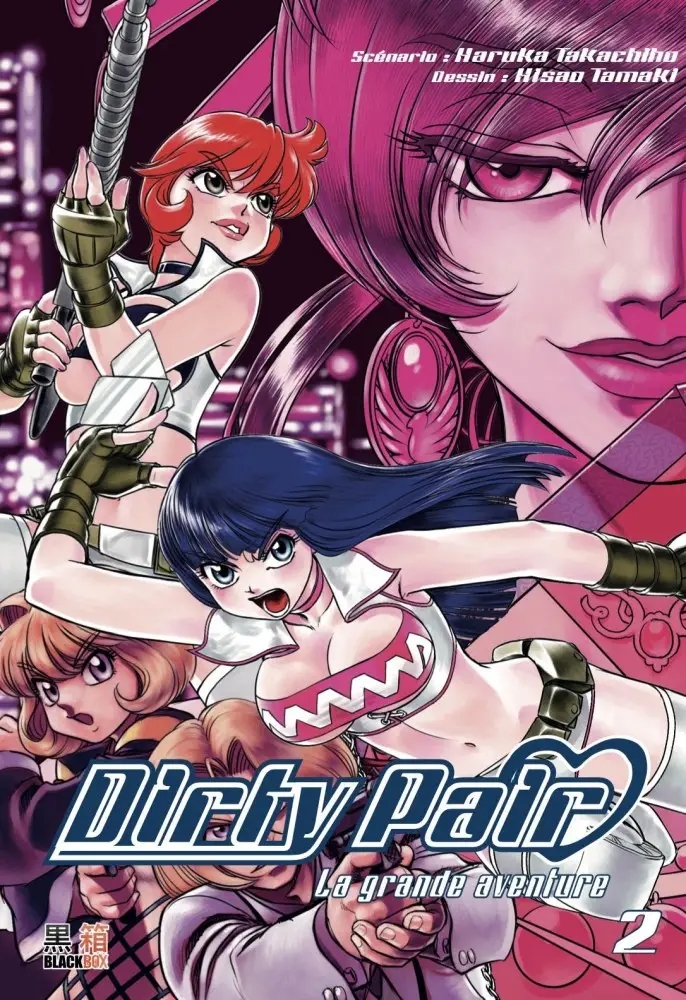 Dirty Pair - La grande aventure - 02