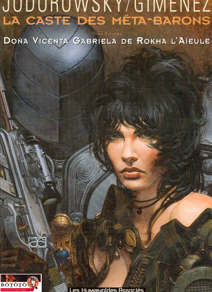 La Caste des Méta-Barons - 06 - Dona Vicenta Gabriela de Rokha l'Aïeule