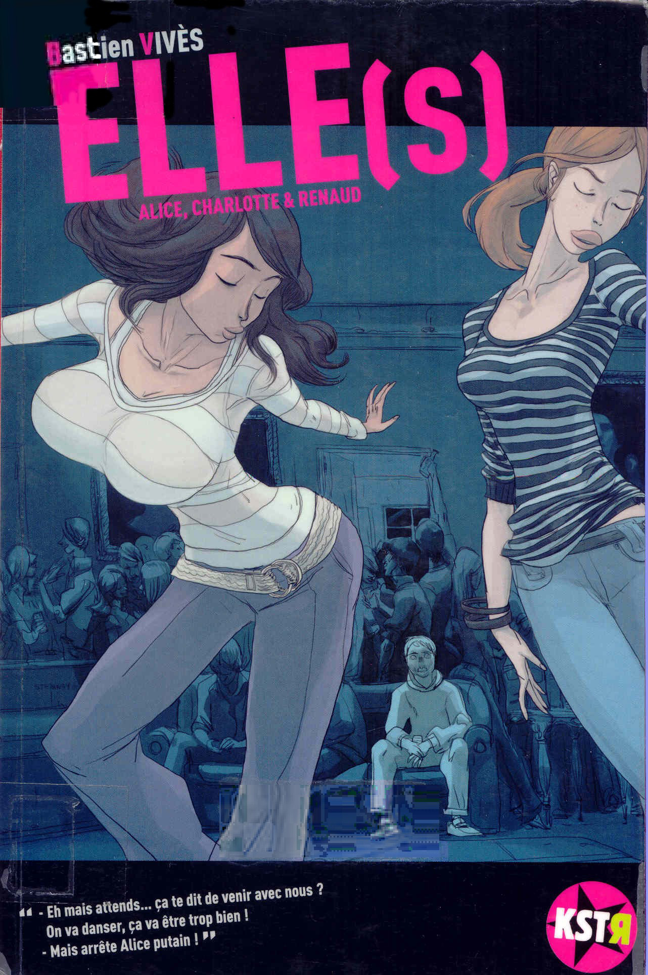 Elle(s) - Alice, Charlotte et Renaud