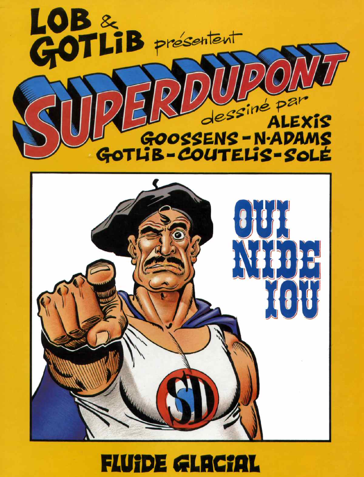Superdupont - 04 - Oui nide iou