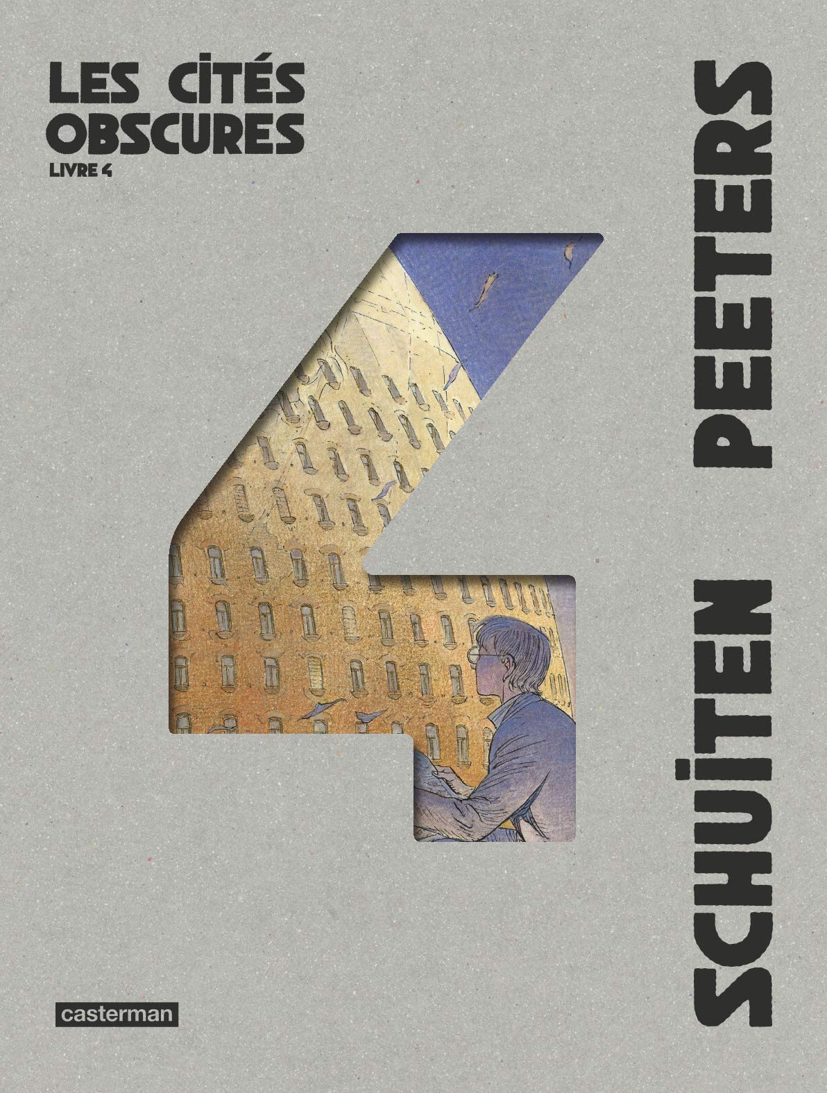 Les Cités obscures - intégrale 4