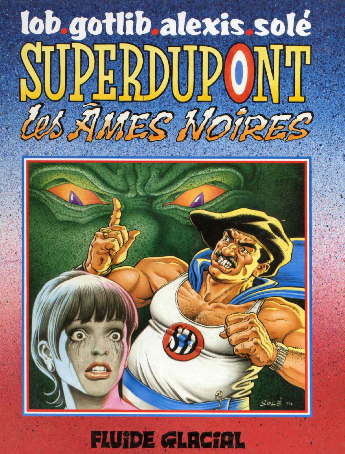 Superdupont - 05 - Les âmes noires