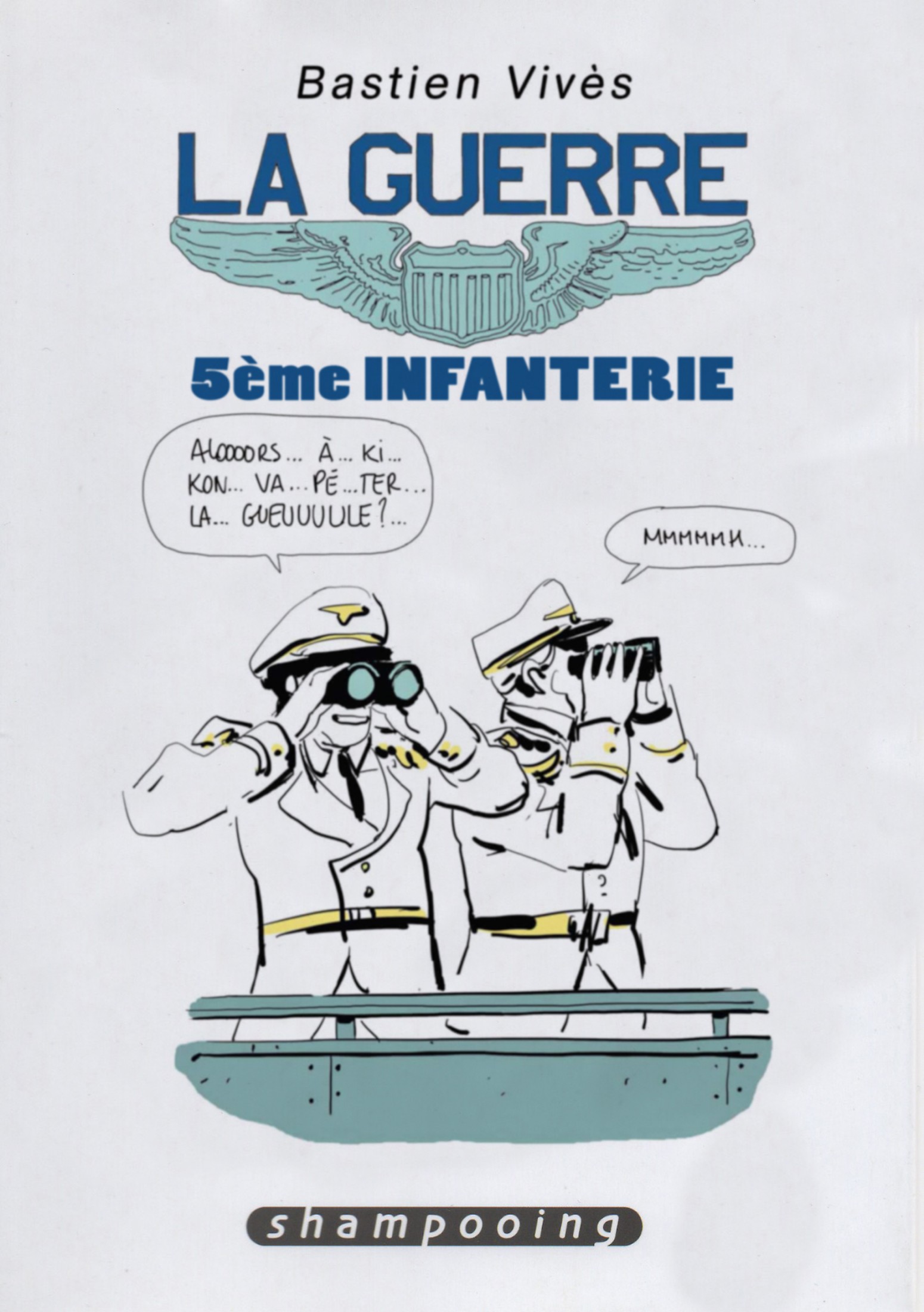 La guerre
